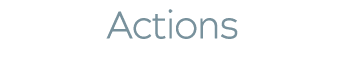 Actions