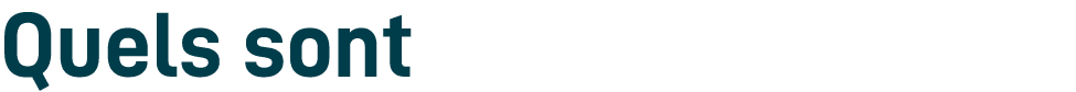 Quels sont 