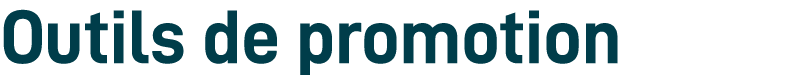 Outils de promotion
